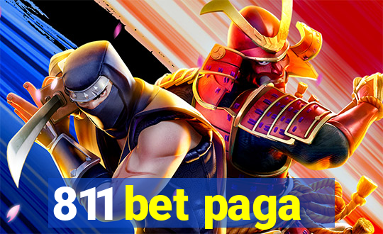 811 bet paga